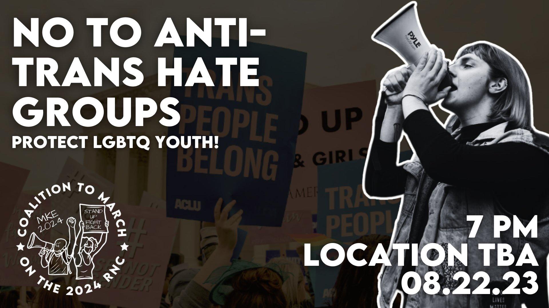 No to Anti-Trans Hate Groups