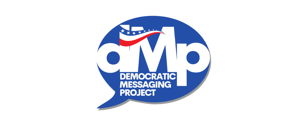 Democratic Messaging Project