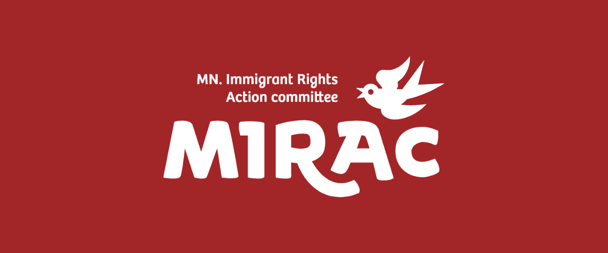 Minnesota Immigrant Rights Action Committee (MIRAC)